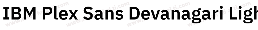 IBM Plex Sans Devanagari Light字体转换